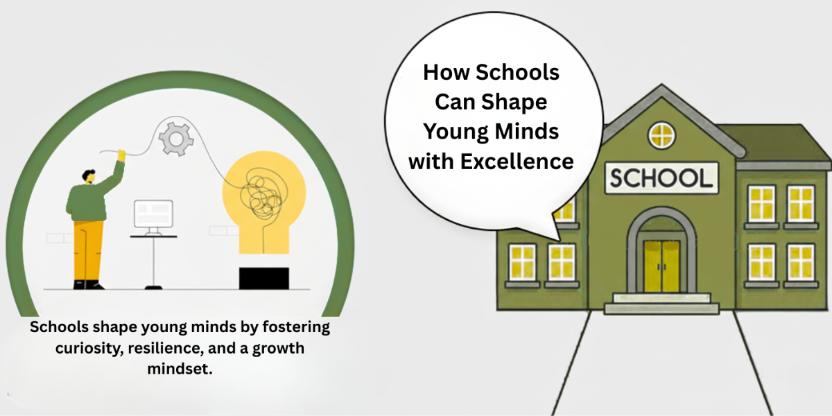 How Schools Can Shape Young Minds with Excellence