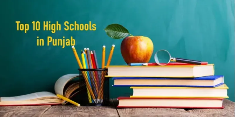 Top 10 High Schools in Punjab Offering Modern Learning Facilities